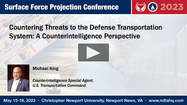 Countering Threats to the Defense Transportation System: A Counterintelligence Perspective